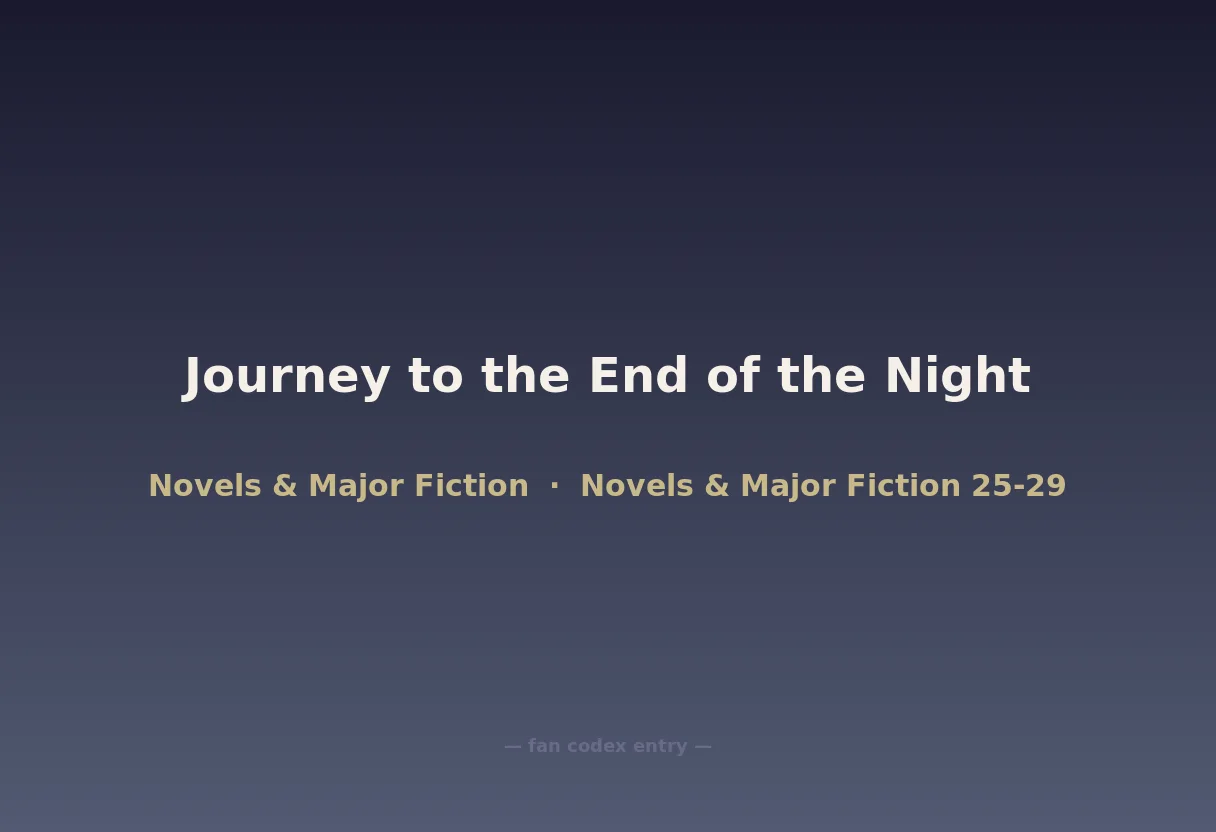 Journey to the End of the Night